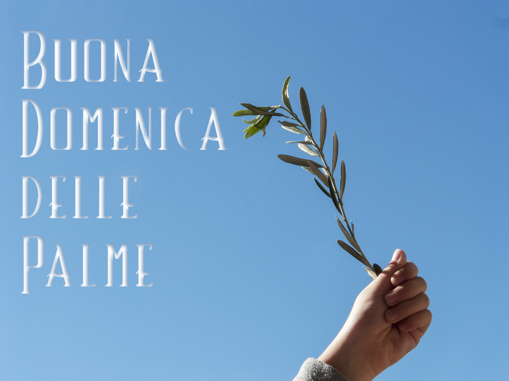 Buona Domenica delle Palme: 7 immagini per fare gli auguri