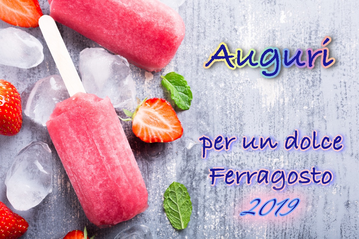 Ferragosto 2019: le immagini con gli auguri da scaricare e inviare su Whatsapp