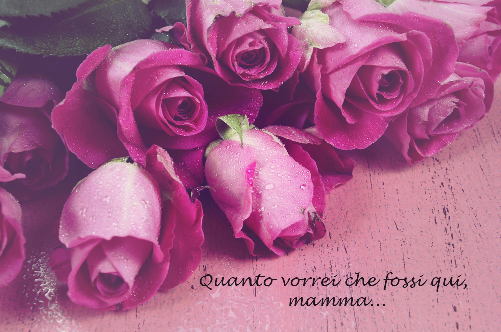 Festa della mamma che non c'è più: 5 immagini con frasi per ricordarla