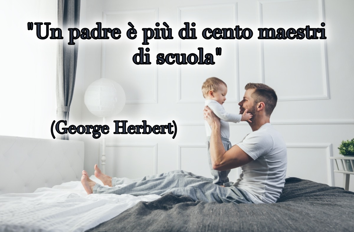 Immagini con frasi per la festa del papà con gli aforismi degli autori famosi