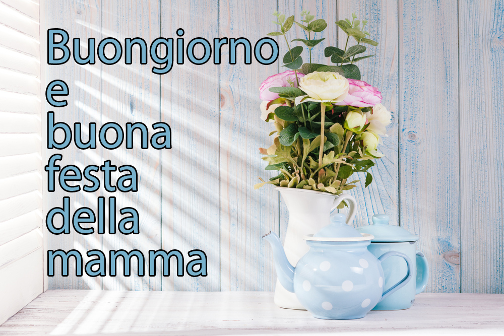 buongiorno-buona-festa-mamma-2022-immagini-7.jpg
